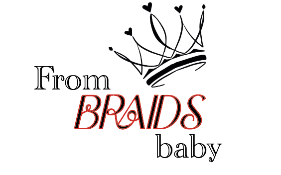From Braids Baby